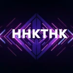 HHKTHK: Uses, Benefits, and Future Impact